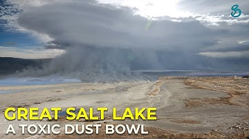 Great Salt Lake Toxic Dust Bowl